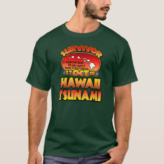 Camiseta Sobreviví Hawaii tsunami el 27 de octubre de 2012