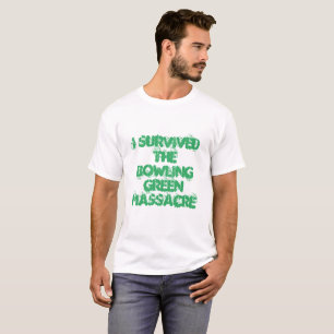 Camiseta Sobreviví la masacre de Bowling Green