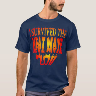 Camiseta Sobreviví la ola de calor 2011