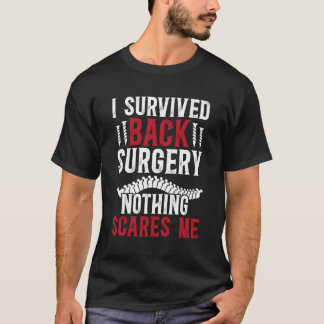 Camiseta Sobreviví la recuperación de cirugía de espalda Ci