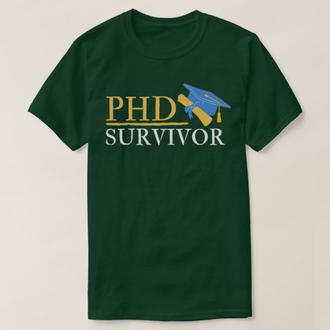 Camiseta Sobreviviente al doctorado PhinisheD (Diseño del anverso)