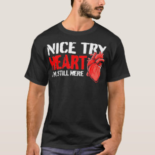 Camiseta Sobreviviente de ataque cardíaco - Graciosa Cirug
