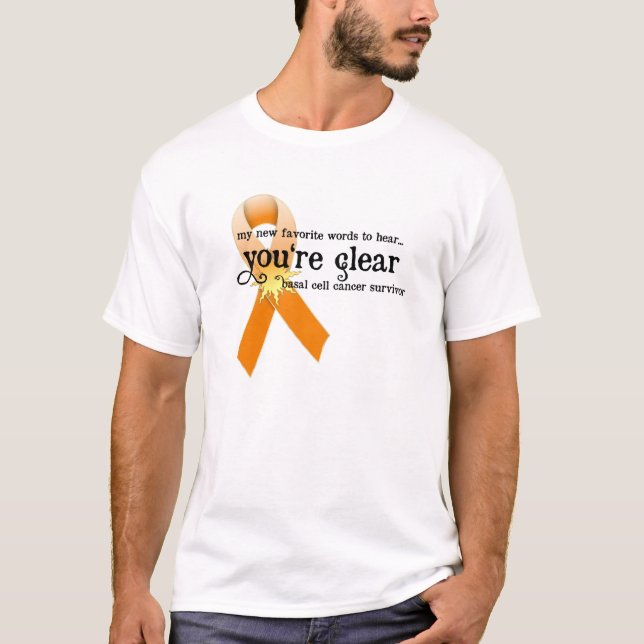Camiseta Sobreviviente de cáncer de piel D5 :: Estás claro (Anverso)