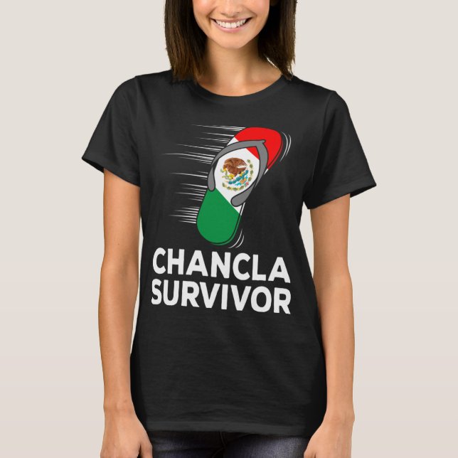 Camiseta Sobreviviente de Chancla México Divertido Chiste d (Anverso)