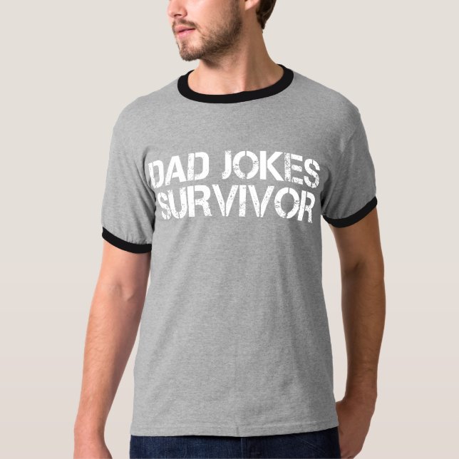 Camiseta Sobreviviente de Chiste de papá gracioso Sarcástic (Anverso)