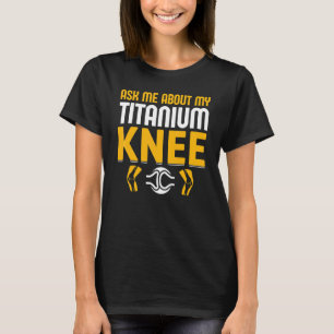 Camiseta Sobreviviente de cirugía de rodilla Club Biónico T