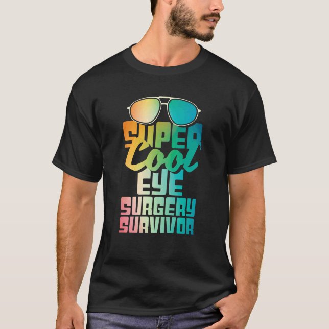 Camiseta Sobreviviente de cirugía ocular  Catarata Glaucoma (Anverso)