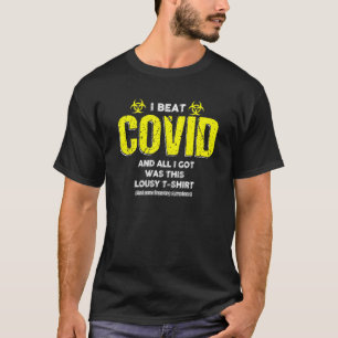 Camiseta Sobreviviente De Covid Que Golpeé A Covid Y Todo L