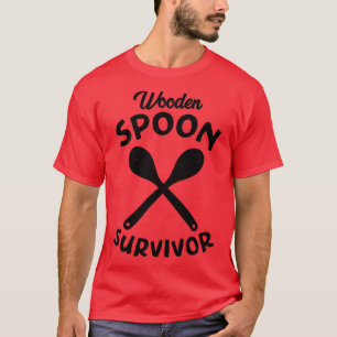 Camiseta Sobreviviente de cuchara de madera con angustia Te