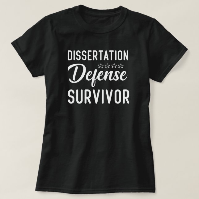 Camiseta Sobreviviente De Defensa De La Dissertación, Regal (Diseño del anverso)