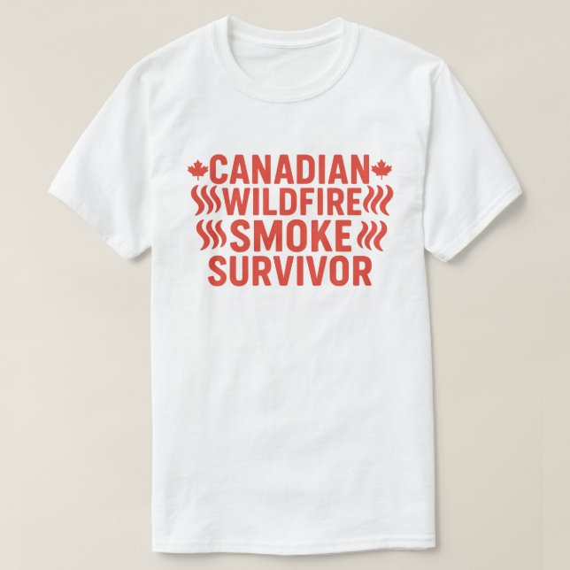 Camiseta Sobreviviente de humo de fuego salvaje canadiense  (Diseño del anverso)