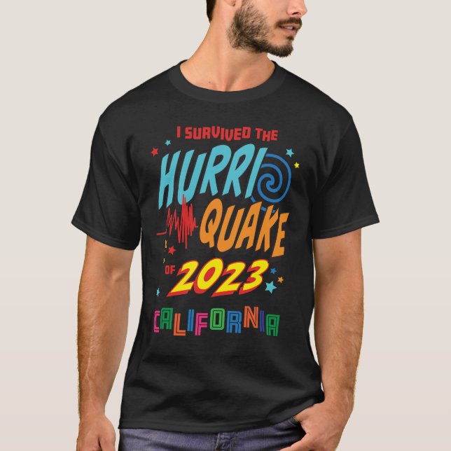 Camiseta Sobreviviente de HURRI-QUAKE, terremoto de huracán (Anverso)
