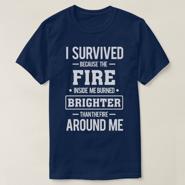 Camiseta Sobreviviente de incendios (2) (Diseño del anverso)
