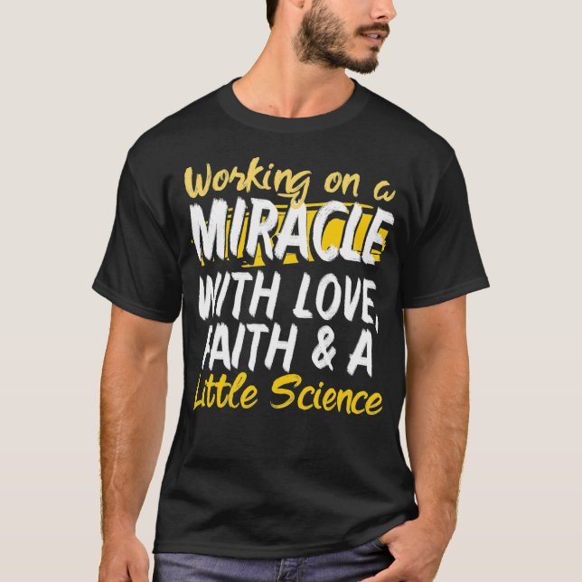 Camiseta Sobreviviente de IVF Warrior Milacle Transfer Day  (Anverso)