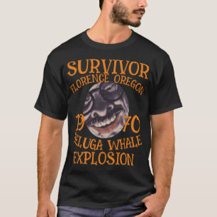 Camiseta Sobreviviente de la explosión de ballenas de Orego