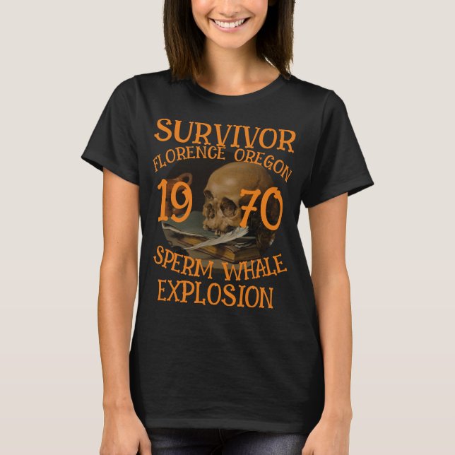 Camiseta Sobreviviente de la explosión de ballenas de Orego (Anverso)