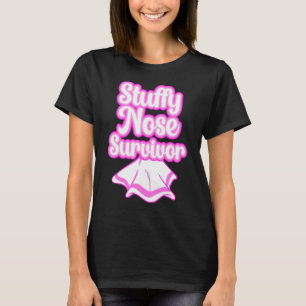 Camiseta Sobreviviente de la nariz acobardada Chica de las
