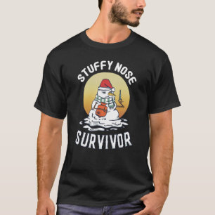 Camiseta Sobreviviente de la nariz acobardada Humor frío in