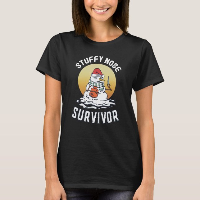 Camiseta Sobreviviente de la nariz acobardada Humor frío in (Anverso)