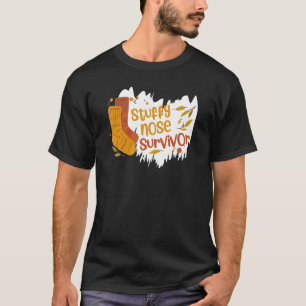 Camiseta Sobreviviente de la nariz acobardada Humor frío in