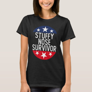Camiseta Sobreviviente de la nariz taponada 8