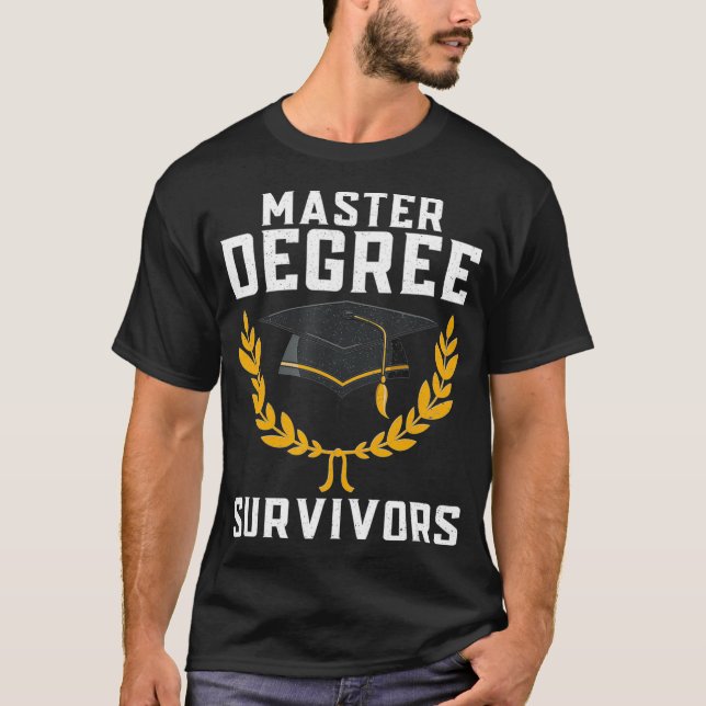 Camiseta Sobreviviente de máster grado _3 (Anverso)