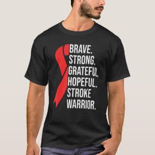 Camiseta Sobreviviente de Stroke valiente fuerte y agradeci