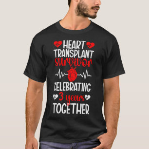 Camiseta Sobreviviente de trasplante de corazón en tercer a