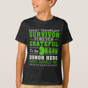 Camiseta Sobreviviente de trasplante de riñón Organ Kidney