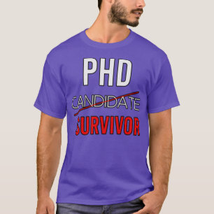 Camiseta Sobreviviente del candidato al doctorado 23