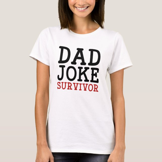 Camiseta Sobreviviente del Chiste de papá (Anverso)