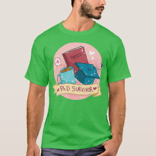 Camiseta Sobreviviente del doctorado