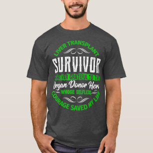 Camiseta Sobreviviente del trasplante hepático Órgano Agr
