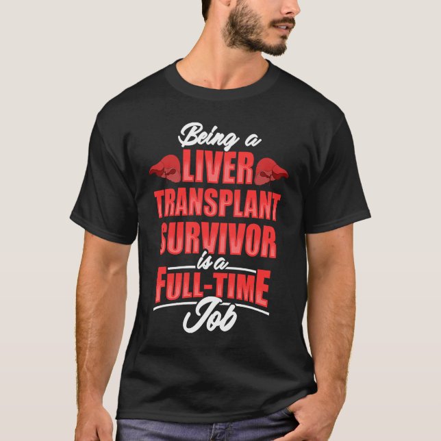 Camiseta Sobreviviente del trasplante hepático Trabajo Guer (Anverso)