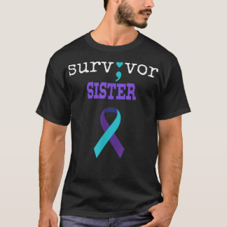 Camiseta Sobreviviente Hermana Semicolón Regalo Prevención 