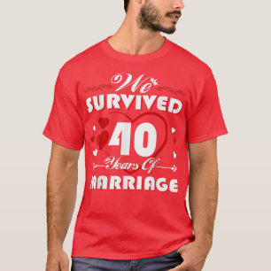 Camiseta Sobrevivimos A 40 Años De Matrimonio 40° Boda Anni