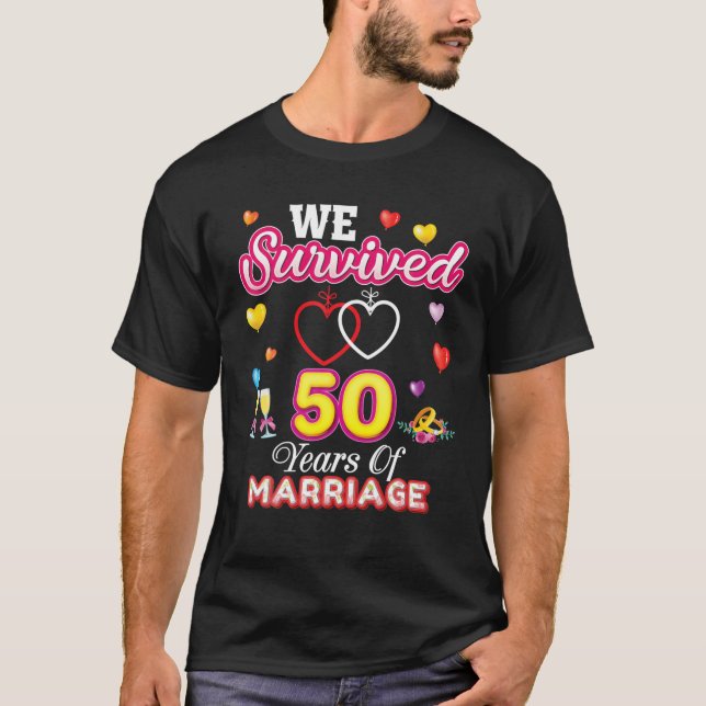 Camiseta Sobrevivimos A 50 Años De Matrimonio 50 Boda Anni (Anverso)