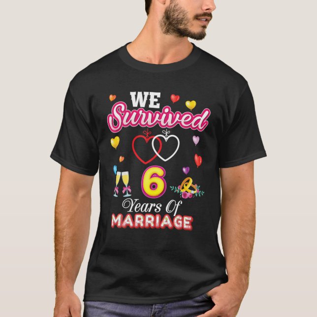 Camiseta Sobrevivimos A 6 Años De Matrimonio 6.º Aniversari (Anverso)
