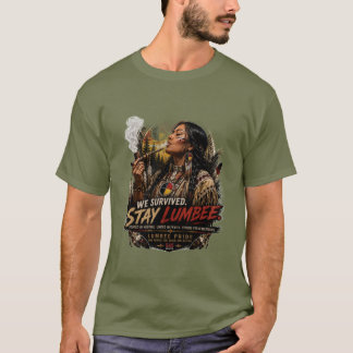 Camiseta Sobrevivimos. Manténganse Lumbee