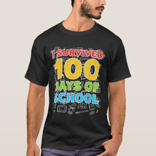 Camiseta Sobrevivió a 100 días de colegio Feliz 100 días