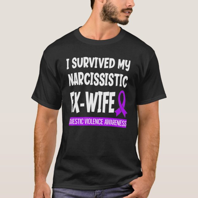 Camiseta Sobrevivió a mi ex esposa narcisista violencia dom (Anverso)