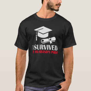 Camiseta Sobrevivió A Mi Marido Doctorado En Filosofía