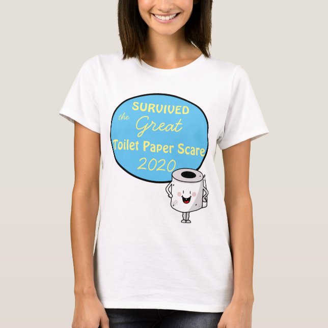 Camiseta Sobrevivió al gran miedo por el papel higiénico 20 (Anverso)