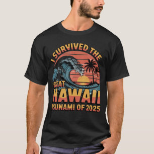 Camiseta Sobrevivió al gran tsunami de Hawái de las vacacio