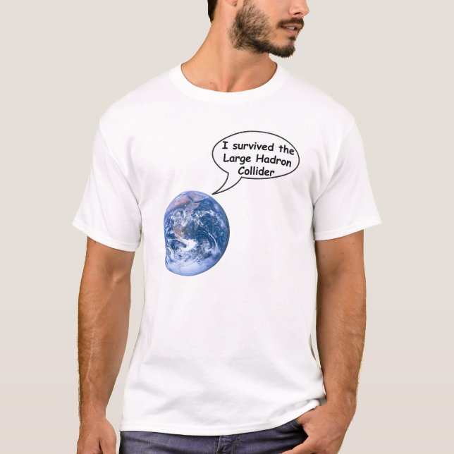 Camiseta sobrevivió el Collider grande del Hadron (Anverso)