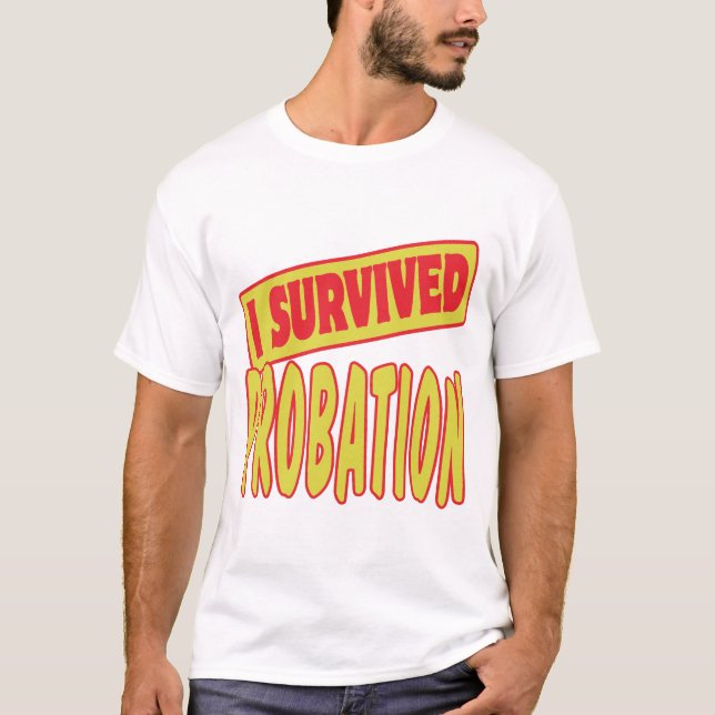 CAMISETA SOBREVIVIR LA PROBACIÓN (Anverso)