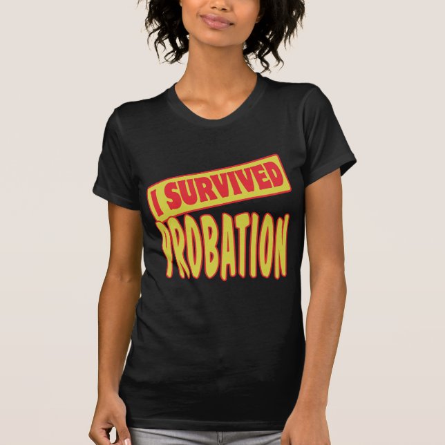 CAMISETA SOBREVIVIR LA PROBACIÓN (Anverso)