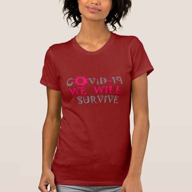 Camiseta Sobreviviremos a COVID-19 - Fuerza y resiliencia (Anverso)