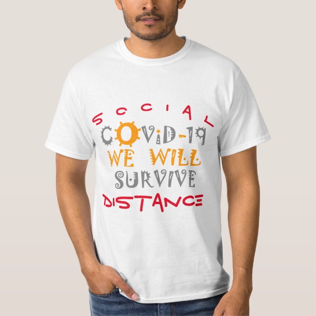 Camiseta Sobreviviremos a COVID-19 - Fuerza y resiliencia (Anverso)