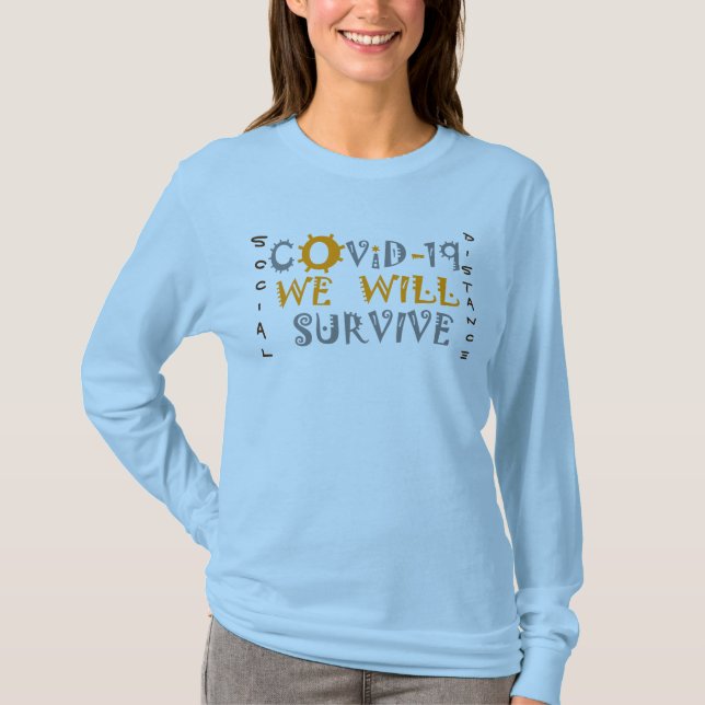 Camiseta Sobreviviremos a COVID-19 - Fuerza y resiliencia (Anverso)